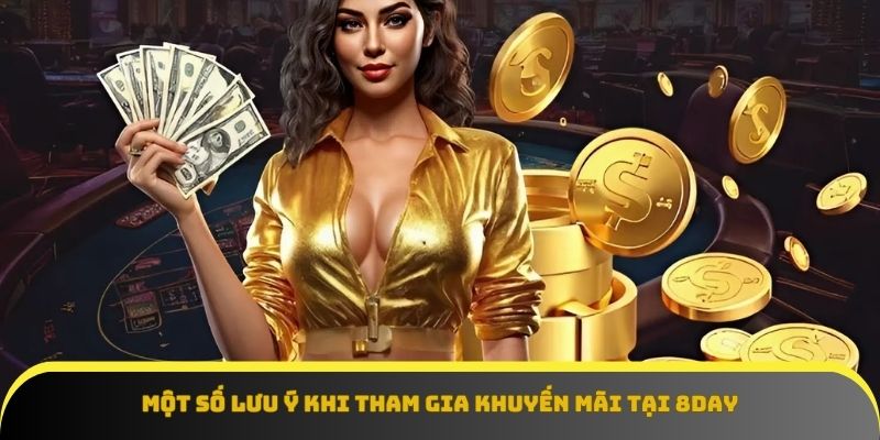 Lưu ý quan trọng khi nhận ưu đãi 8Day