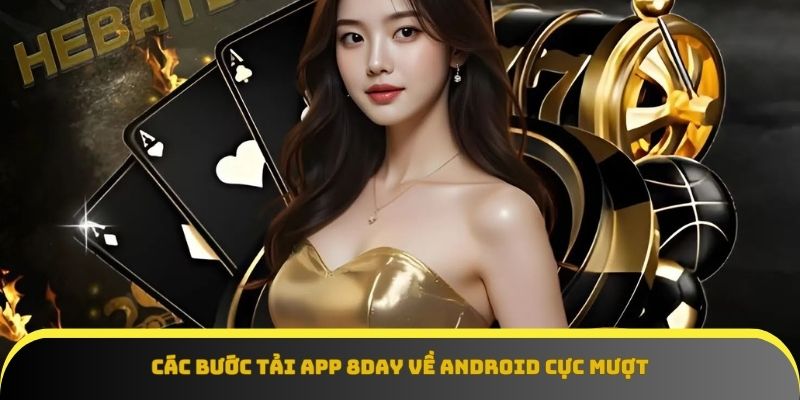 Các bước download app 8Day về Android cực mượt